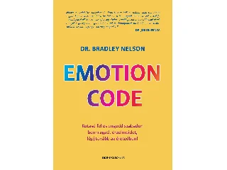 NELSON, BRADLEY DR.: EMOTION CODE
