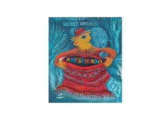 NÉMET ORSOLYA: A MESEMONDÓ