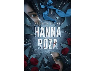 NÉMETH FANNI: HANNARÓZA