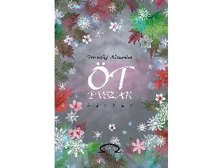 NÉMETHY ALEXANDRA: ÖT ÉVSZAK HAIKUI