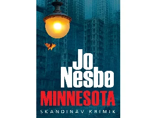 NESBO, JO: MINNESOTA - SKANDINÁV KRIMIK