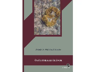 NIETZSCHE, WILHELM FRIEDRICH: ÖNÉLETRAJZI ÍRÁSOK
