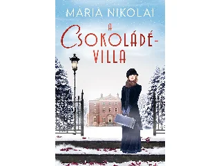 NIKOLAI, MARIA: A CSOKOLÁDÉVILLA