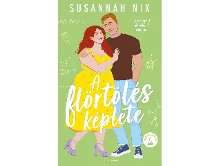 NIX, SUSANNAH: A FLÖRTÖLÉS KÉPLETE