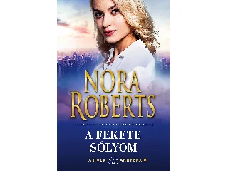 NORA ROBERTS: A FEKETE SÓLYOM