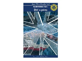 NORDENHOF, ASTA OLIVIA: DŐL A PÉNZ - SCANDINAVIAN STAR 1.