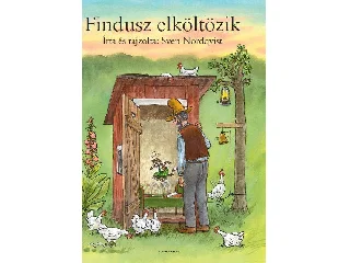 NORDQVIST, SVEN: FINDUSZ ELKÖLTÖZIK (2019)