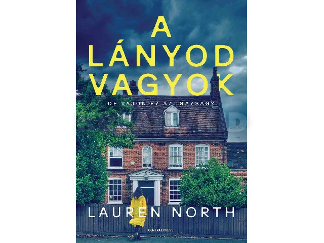 NORTH, LAUREN: A LÁNYOD VAGYOK