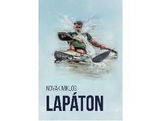 NOVÁK MIKLÓS: LAPÁTON