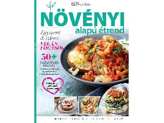NÖVÉNYI ALAPÚ ÉTREND - GASZTRO BOOKAZINE 2025/1.