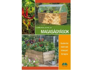 NÜSSLEIN-MÜLLER, SUSANNE: MAGASÁGYÁSOK - GYAKORLATI TANÁCSOK HÓNAPRÓL HÓNAPRA