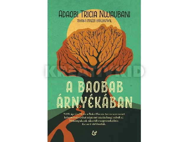 NWAUBANI, ADAOBI TRICIA: A BAOBAB ÁRNYÉKÁBAN