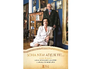 NYIZSNYÁNSZKI ANNA ESZTER: SOHA NEM ADJUK FEL...