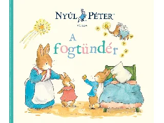 NYÚL PÉTER VILÁGA - A FOGTÜNDÉR