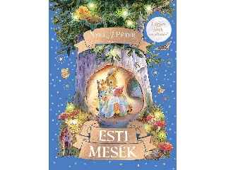 NYÚL PÉTER VILÁGA - ESTI MESÉK