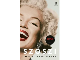 OATES, JOYCE CAROL: SZÖSZI