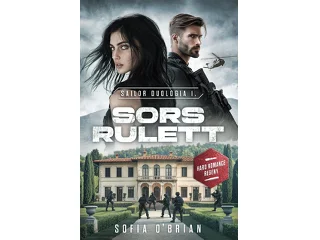 OBRIAN, SOFIA: SORS RULETT - SAILOR DUOLÓGIA 1.