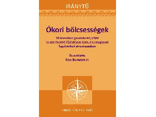 ÓKORI BÖLCSESSÉGEK