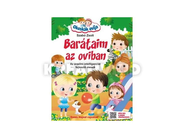 Okoskák ovija Barátaim az oviban mesekönyv