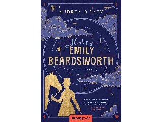 O'LACY, ANDREA: MISS EMILY BEARDSWORTH - VÁGTA A CSILLAGOKIG