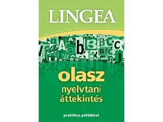 OLASZ NYELVTANI ÁTTEKINTÉS