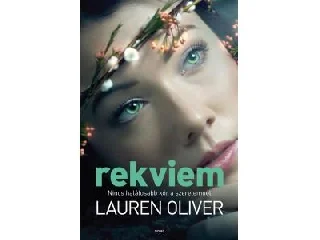 OLIVER, LAUREN: REKVIEM