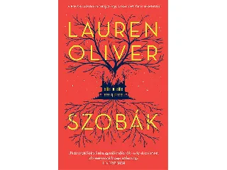 OLIVER, LAUREN: SZOBÁK