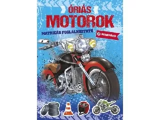 Óriás motorok - színező matricákkal