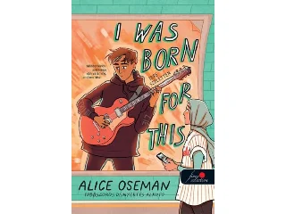 OSEMAN, ALICE: I WAS BORN FOR THIS  ERRE SZÜLETTEM  -  AMERIKAI