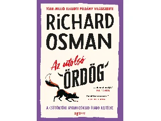 OSMAN, RICHARD: AZ UTOLSÓ ÖRDÖG - FŰZÖTT