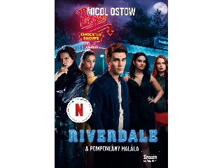 OSTOW, MICOL: RIVERDALE - A POMPONLÁNY HALÁLA