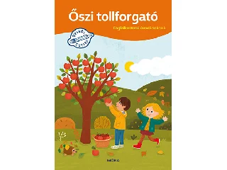 ŐSZI TOLLFORGATÓ - FOGLALKOZTATÓ ÓVODÁSOKNAK