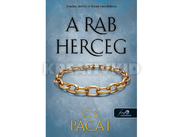 PACAT, C. S.: A RAB HERCEG (A RAB HERCEG 1.)
