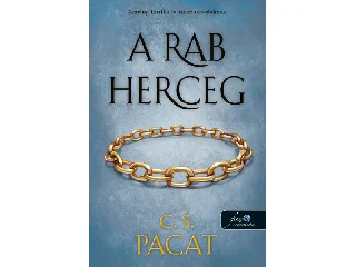 PACAT, C. S.: A RAB HERCEG (A RAB HERCEG 1.)