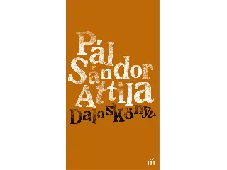 PÁL SÁNDOR ATTILA: DALOSKÖNYV
