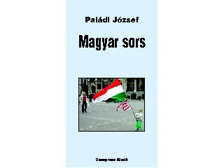 PALÁDI JÓZSEF: MAGYAR SORS
