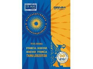 PÁLFY MIKLÓS: FRANCIA-MAGYAR, MAGYAR-FRANCIA TANULÓSZÓTÁR (KEDVEZMÉNYES ONLINE ELŐFIZETÉSSEL)