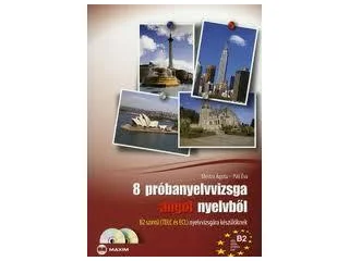 PÁLI ÉVA - MESTRA ÁGOTA: 8 PRÓBANYELVVIZSGA ANGOL NYELVBŐL - B2 SZINT, TELC-ECL (DUPLA CD-VEL)