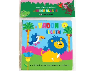 PANCSOLJ A SZÍNEKKEL! - A VADON ÁLLATAI