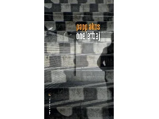 PAPP ÁKOS: ÖNÉLETBAJ