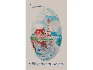 PARASZKÉVA: A VILÁGÍTÓTORONY MAGÁNYA