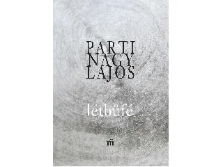 PARTI NAGY LAJOS: LÉTBÜFÉ