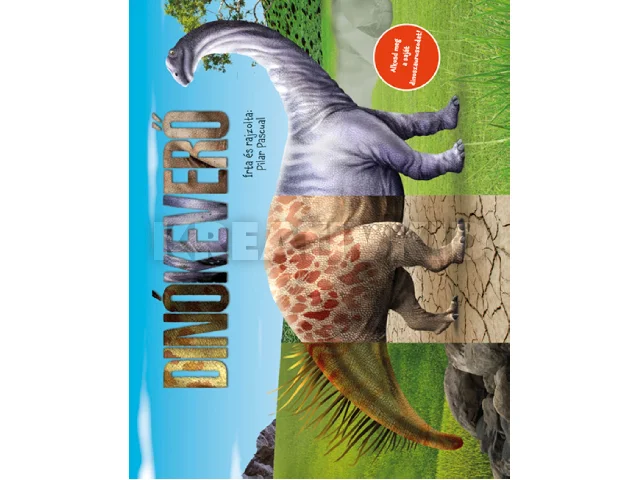 PASCUAL, PILAR: DINÓKEVERŐ - ALKOSD MEG SAJÁT DINOSZAURUSZODAT!