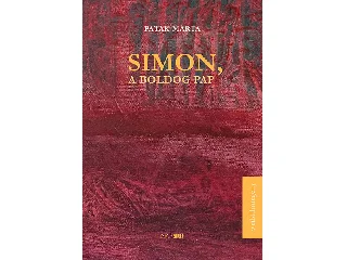 PATAK MÁRTA: SIMON, A BOLDOG PAP