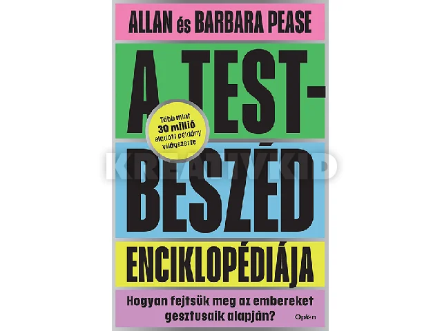 PEASE, ALLAN ÉS BARBARA: A TESTBESZÉD ENCIKLOPÉDIÁJA