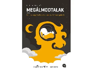 PEER KRISZTINA ÉS KELE FODOR ÁKOS: MEGÁLMODTALAK