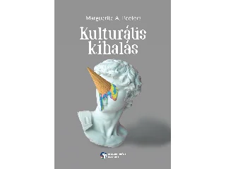 PEETERS, MARGUERITE A.: KULTURÁLIS KIHALÁS