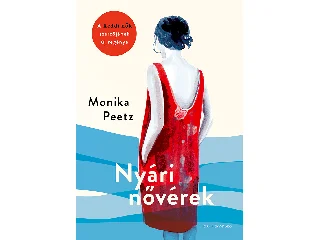 PEETZ, MONIKA: NYÁRI NŐVÉREK