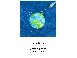 PÉK TIBOR: A (MITŐL VAGY KITŐL?) VÁLTOZÓ KLÍMA