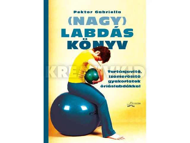 PEKTOR GABRIELLA: (NAGY) LABDÁSKÖNYV